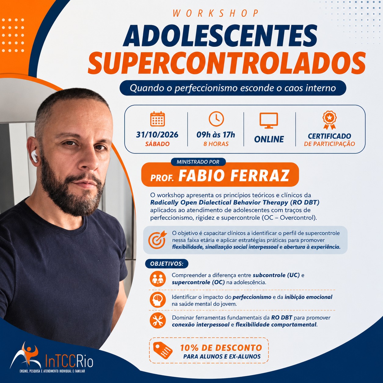 Workshop | Adolescentes Supercontrolados: Quando o perfeccionismo esconde o caos interno